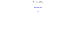 Desktop Screenshot of hotboysatplay.com